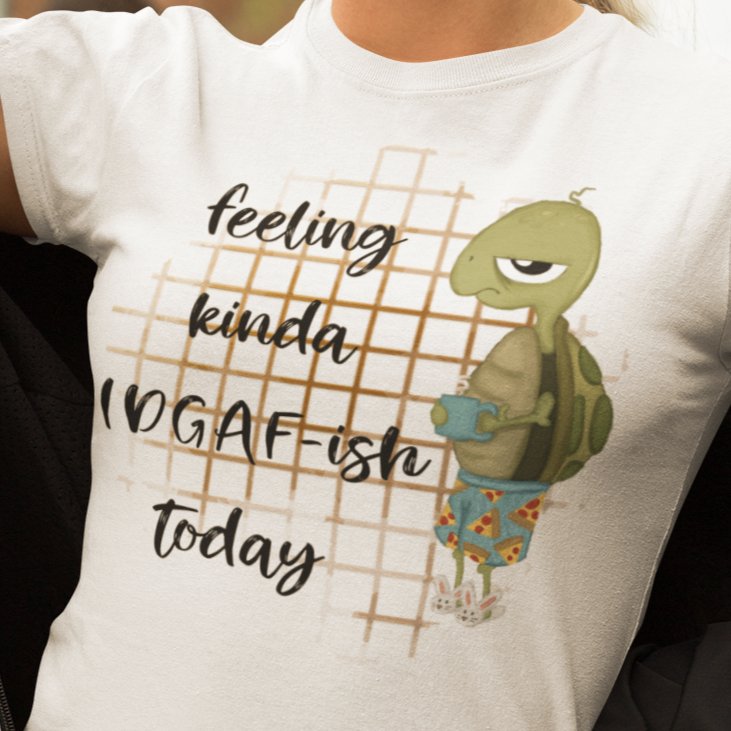 Feeling Kinda IDGAFish Today: Nonchalant Vibes T-shirt – Where Easygoing Attitude Meets Effortless Style!