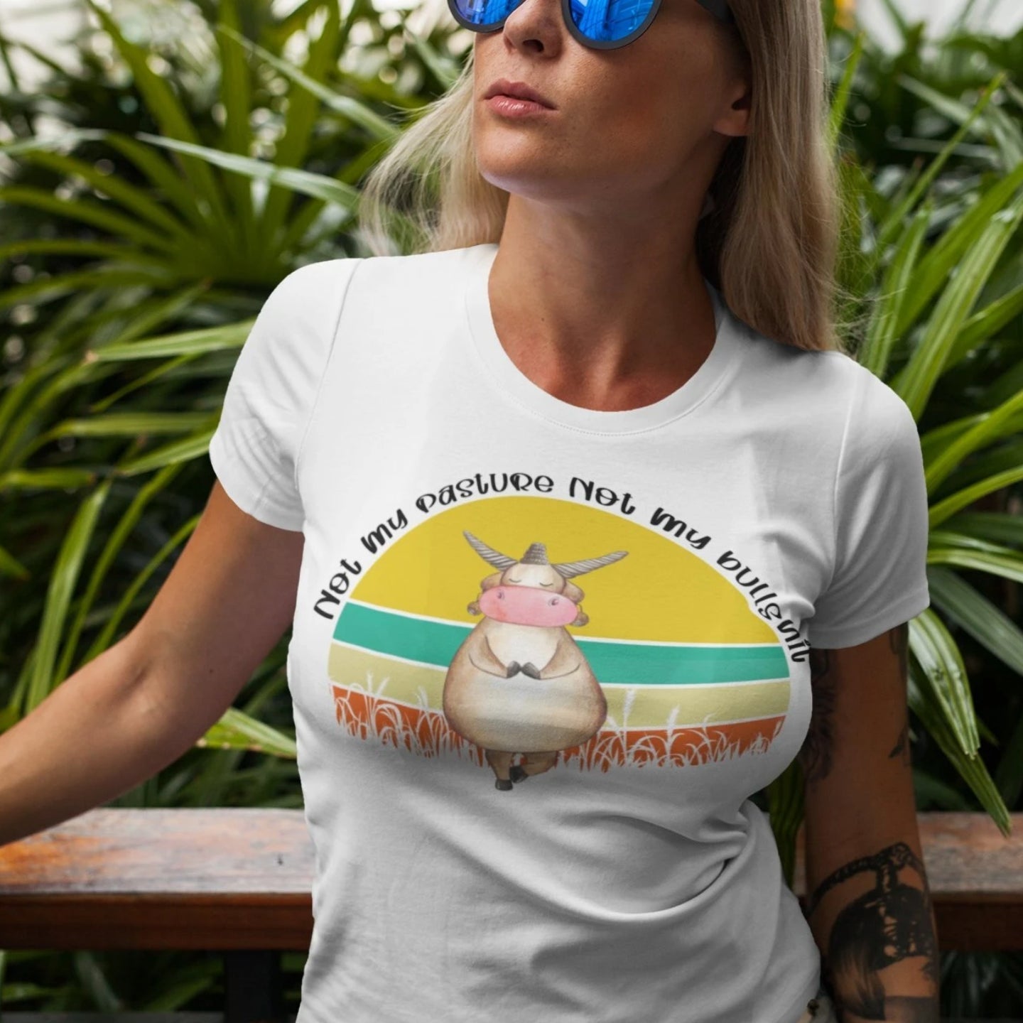 No Nonsense Zone: 'Not My Pasture, Not My Bullshit' T-shirt – Where Style Meets Straight Talk!