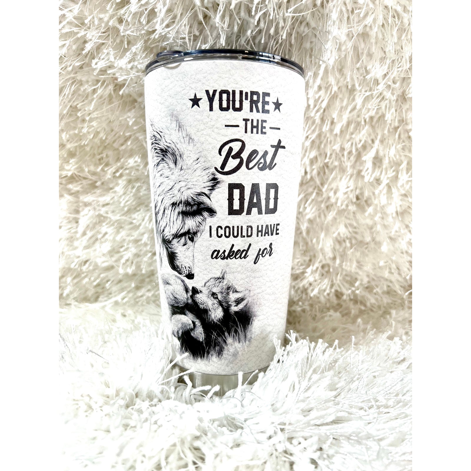 You're the best Dad Tumbler 20oz NEW
