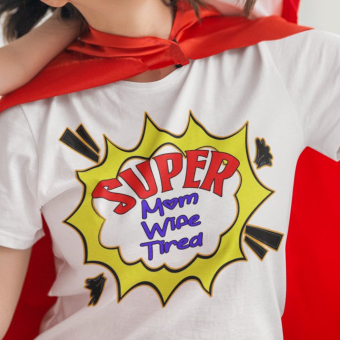 Super Mom Wife Tired Wholesale