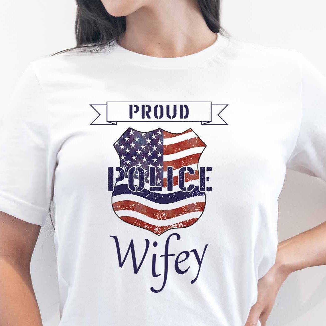Proud Police Wifey - My Custom Tee Party