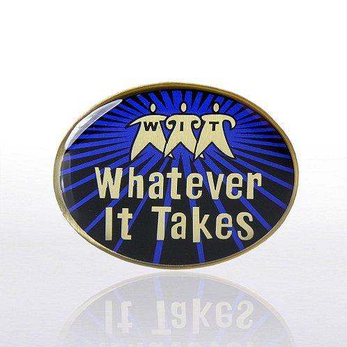 "Whatever It Takes" Lapel Pin - My Custom Tee Party